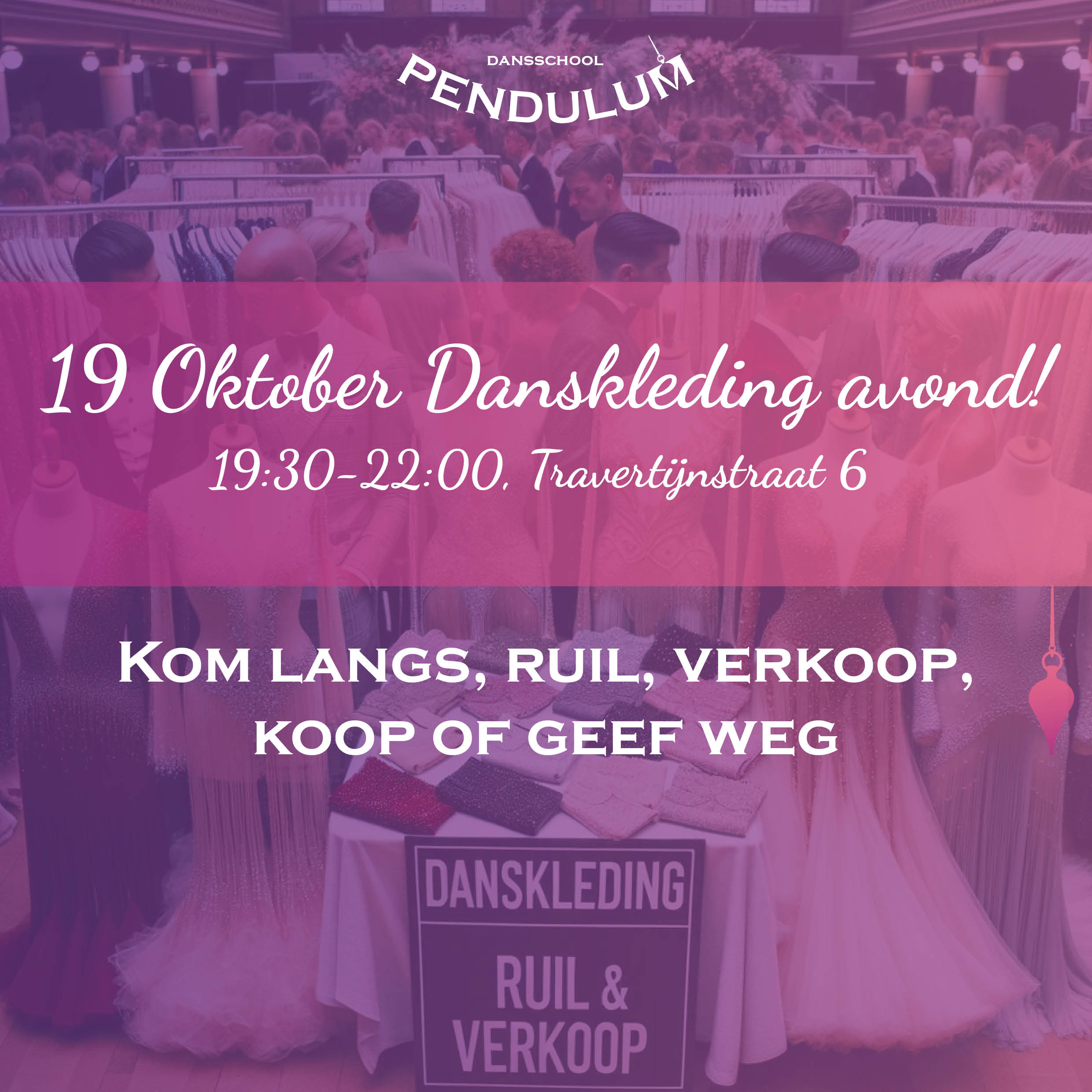 Pendulum poster - Danskleding avond!  19 okt. 2023 19:30 - 22:00