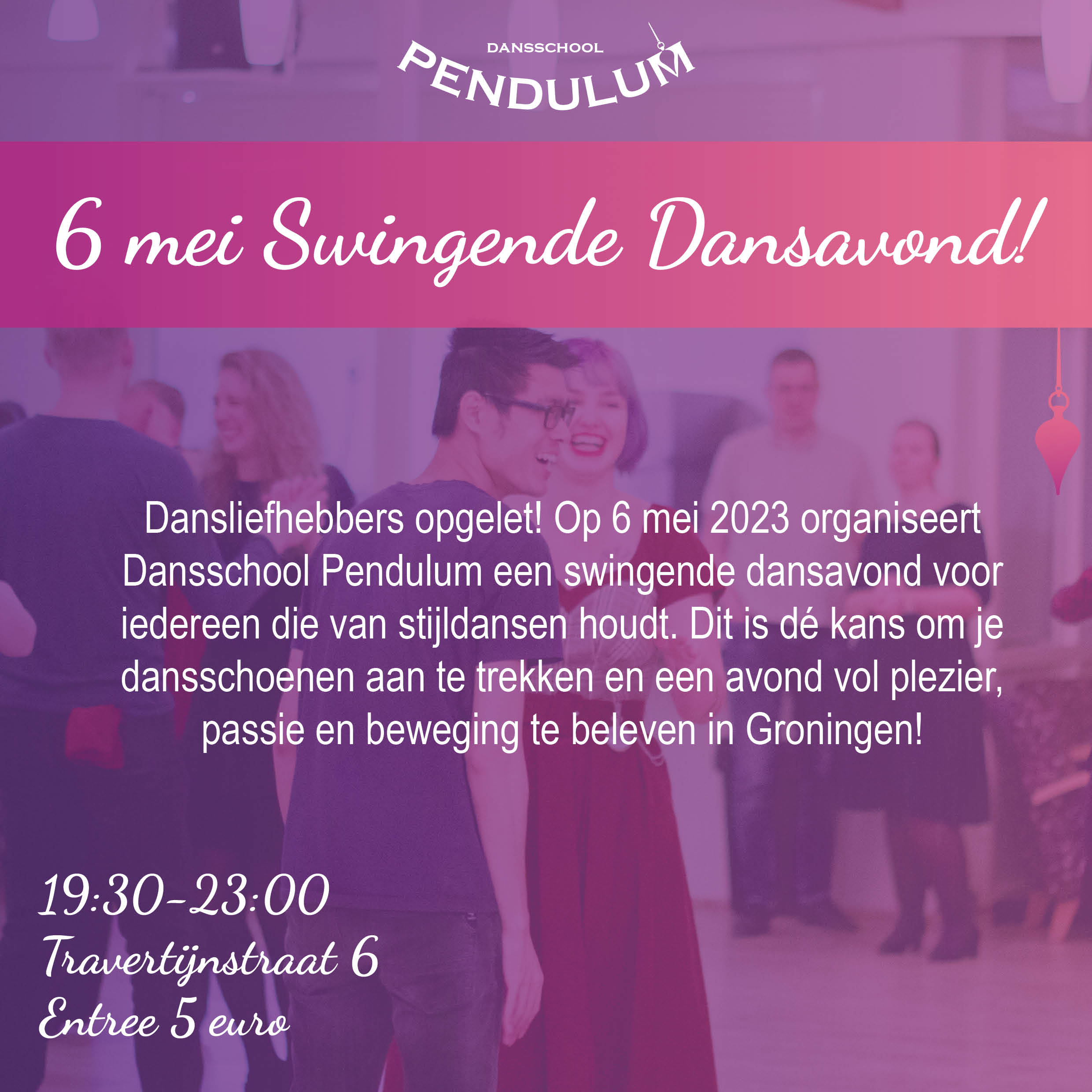 Pendulum poster - Swingende dansavond!  06 mei 2023 19:30 - 23:00
